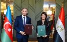 مصر وأذربيجان تطلقان مرحلة جديدة من التعاون الثنائي عبر بروتوكول يشمل 12 قطاعا اقتصاديا وتنمويا