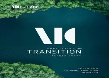 بنك ABC يصدر تقرير الاستدامة لعام 2024 ويوضح أهم السياسات التى يتبعها لتعزيز فرص التمويل المستدام