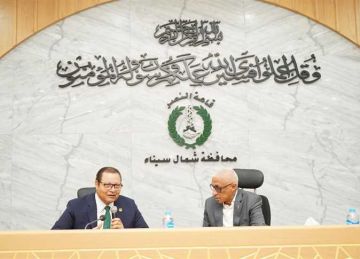  الاعتماد والرقابة الصحية : القيادة السياسية تضع تطوير القطاع الصحي في شمال سيناء ضمن أولوياتها