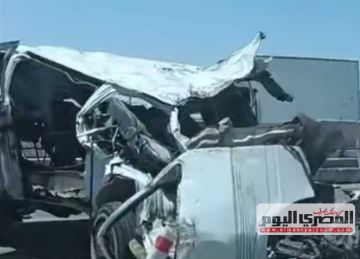تحريات حادث الإقليمي الجديد: سائق ميكروباص حاول تجاوز سيارة نقل فاصطدم بحاجز خرساني وتسبب في مصرع 9 أشخاص
