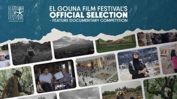 مهرجان الجونة يعلن القائمة الكاملة للأفلام المتنافسة في مسابقة الأفلام الوثائقية الطويلة