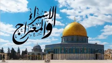 لماذا حدثت رحلة الإسراء والمعراج ليلا؟ 5 أسباب لا يعرفها الكثير