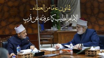 في ذكرى ميلاد شيخ الأزهر الـ80.. الضويني: ثمانون عاما من العطاء..الإمام الطيب كما عرفته عن قرب