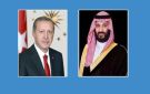 أردوعان يؤكد لولى العهد السعودي دعم تركيا الكامل للمملكة في الحفاظ على أمنها واستقرارها