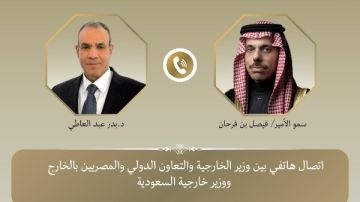 وزير الخارجية يبحث مع نظيره السعودي تداعيات التصعيد العسكري في المنطقة