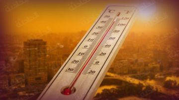 الأرصاد: طقس اليوم حار نهارا وشديد الحرارة جنوبا.. وتحذيرات من الرياح والأتربة