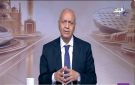 مصطفى بكري: تحرك الرئيس السيسي عربيا لاحتواء أزمات المنطقة الملتهبة فيديو