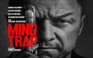 بطولة جيمس ماكافوي.. فيلم الإثارة النفسية MIND TRAP ينطلق في دور العرض المصرية