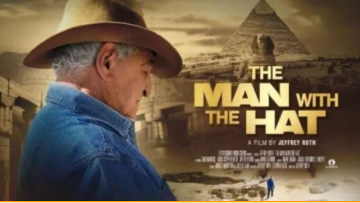 الرجل ذو القبعة .. زاهي حواس يروي قصة فيلم يوثق اكتشافات شغلت العالم