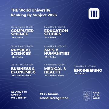 ريادة وطنية وحضور عالمي .. عمان الأهلية تتصدر تصنيف التايمز للتخصصات 2026 ريادة وطنية وحضور عالمي .. عمان الأهلية تتصدر تصنيف التايمز للتخصصات 2026