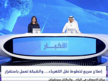 تقرير إخباري: قناة الأخبار .. حضور ميداني ينقل الحقيقة من مصدرها