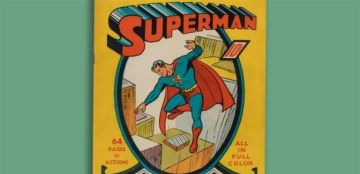 أغلى قصة مصورة في التاريخ.. بيع أول عدد من مجلة سوبرمان بمبلغ قياسي