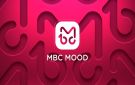 MBC تطلق قناة موسيقى جديدة MBC MOOD أول يونيو