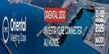 الناظور تحتضن Oriental Meeting Days 2025.. موعد اقتصادي للاستثمار والتشغيل والابتكار بالجهة الشرقية الناظور تحتضن Oriental Meeting Days 2025.. موعد اقتصادي للاستثمار والتشغيل والابتكار بالجهة الشرقية
