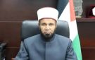 بعد جدل المسبحة بالماء.. وزير الأوقاف الفلسطيني يقدم استقالته