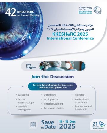 تخصصي العيون ينظم المؤتمر الدولي السنوي بمشاركة 91 متحدثا