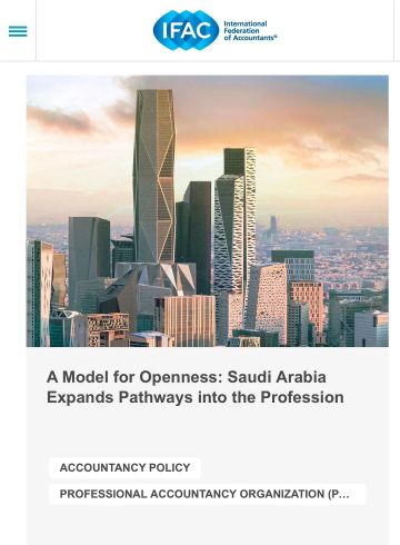 الاتحاد الدولي للمحاسبين: هيئة المحاسبين السعودية نموذج ملهم للهيئات المهنية الدولية