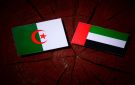 الجزائر والإمارات إلى القطيعة الدبلوماسية.. مسار خلافات تراكمت حول ملفات المغرب والساحل والتطبيع