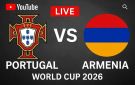 لايف يوتيوب.. بث مباشر مشاهدة مباراة البرتغال ضد أرمينيا في تصفيات كأس العالم 2026 بجودة عالية hd يلا شوت رابط الأسطورة