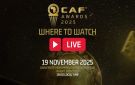 بث مباشر حفل جوائز الكاف 2025.. مشاهدة سباق الأفضل في إفريقيا CAF Awards