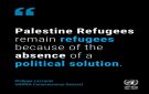  أونروا : استمرار محنة اللاجئين الفلسطينيين نتيجة لغياب حل دولي عادل لقضيتهم