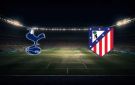 موعد مباراة أتلتيكو مدريد وتوتنهام اليوم في دوري أبطال أوروبا والقنوات الناقلة - ye